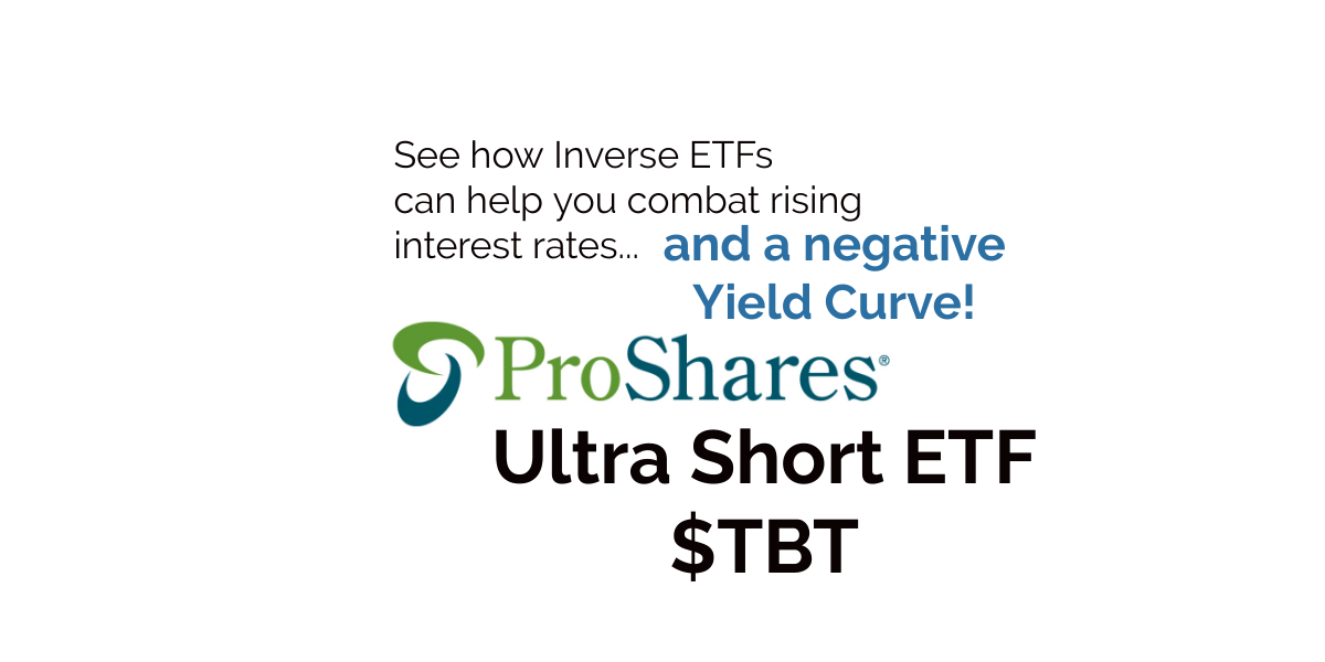 Stock of the Week ProShares Ultra Short Treasury ($TBT)